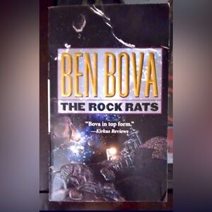 BEN BOVA THE ROCK RATS.